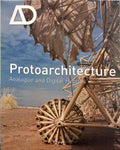 ARCHITECTURAL DESIGN. PROTOARCHITECTURE. VOL. 78, N.º 4, 2008.