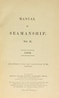 MANUAL OF SEAMANSHIP. [VOLUME II]