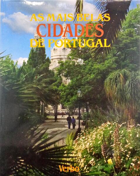 GIL. (Júlio) AS MAIS BELAS CIDADES DE PORTUGAL.