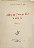 REIS. (Alberto dos) CÓDIGO DE PROCESSO CIVIL ANOTADO, VOLUME V. [3.ª EDIÇÃO REIMPRESSÃO 1981]