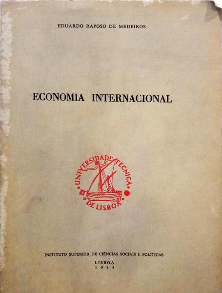 RAPOSO DE MEDEIROS. (Eduardo) ECONOMIA INTERNACIONAL.