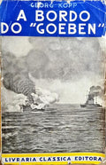 A BORDO DO «GOEBEN».