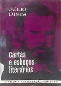 DINIS. (Júlio) CARTAS E ESBOÇOS LITERÁRIOS.