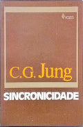 JUNG. (Carl Gustav) SICRONICIDADE.