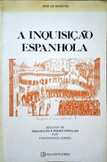 A INQUISIÇÃO ESPANHOLA.