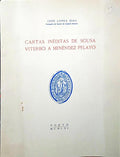 LOPES DIAS. (José) CARTAS INÉDITAS DE SOUSA VITERBO A MENÈNDEZ PELAYO.