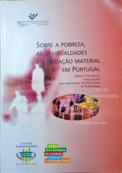 CAETANO CARVALHO. (Alda) SOBRE A POBREZA, AS DESIGUALDADES E A PRIVAÇÃO MATERIAL EM PORTUGAL. ON POVERTY, INEQUALITY AND MATERIAL DEPRIVATION IN PORTUGAL.