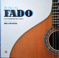 FADO. UM PATRIMÓNIO VIVO.