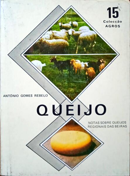 GOMES REBELO. (António) QUEIJO.