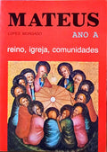 MATEUS - REINO, IGREJA, COMUNIDADE.