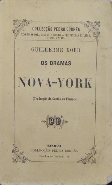 OS DRAMAS DE NOVA-YORK.