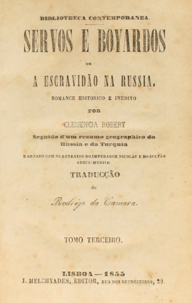 SERVOS E BOYARDOS OU A ESCRAVIDÃƒO NA RUSSIA. [2 VOLS.]