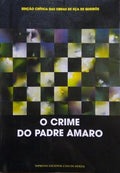 EÇA DE QUEIROZ. (José Maria de) O CRIME DO PADRE AMARO (2.ª e 3.ª VERSÃO).