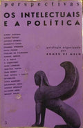 MELO. (Romeu de) et. al. OS INTELECTUAIS E A POLÍTICA.