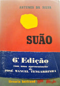 ANTUNES DA SILVA. SUÃO. [6.ª EDIÇÃO, 21.º MILHAR]