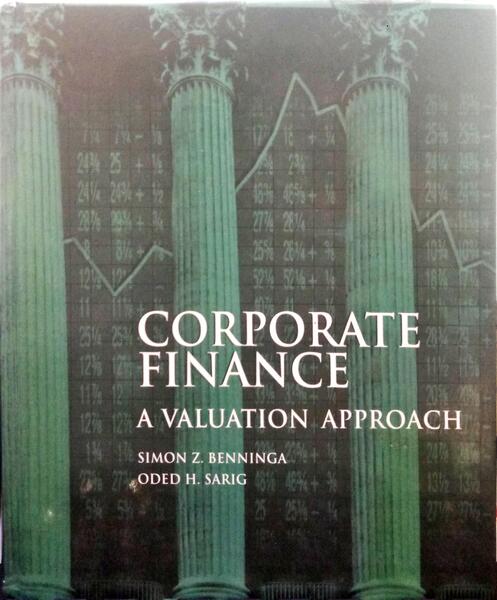 BENNINGA. (Simon Z.) e Oded H. Sarig. CORPORATE FINANCE.