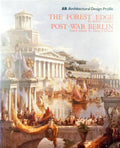 GEDDES. (Robert), Guest-edited e Doug Clelland. THE FOREST EDGE. POST-WAR BERLIN.