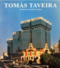TOMÁS TAVEIRA. ARCHITECTURAL WORKS AND DESIGNS.