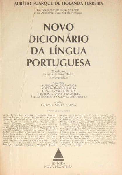 HOLANDA FERREIRA. (Aurélio Buarque de) NOVO DICIONÁRIO DA LÍNGUA PORTUGUESA.