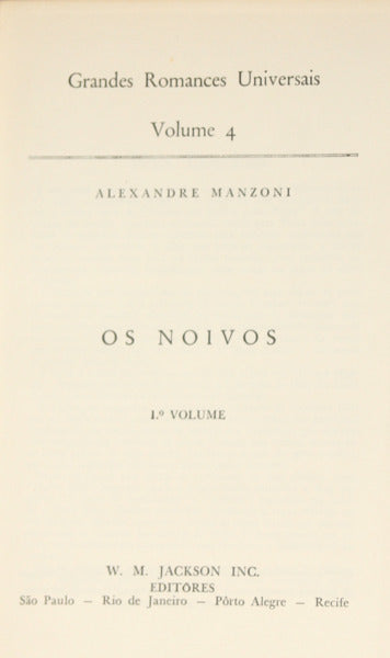 MANZONI. (Alexandre) OS NOIVOS. [2 VOLUMES]