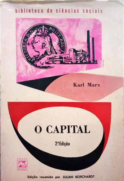 MARX. (Karl) O CAPITAL.