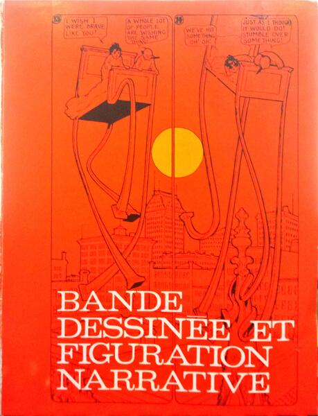 COUPERIE. (Pierre) et al. BANDE DESSINÉE ET FIGURATION NARRATIVE.