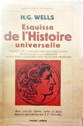 WELLS. (Herbert George) ESQUISSE DE L'HISTOIRE UNIVERSELLE.