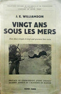 WILLIAMSON. (J. E.) VINGT ANS SOUS LES MERS.