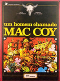 GOURMELEN. (J. P.) e A. H. Palacios. UM HOMEM CHAMADO MAC COY. O LENDÁRIO ALEXIS MAC COY.
