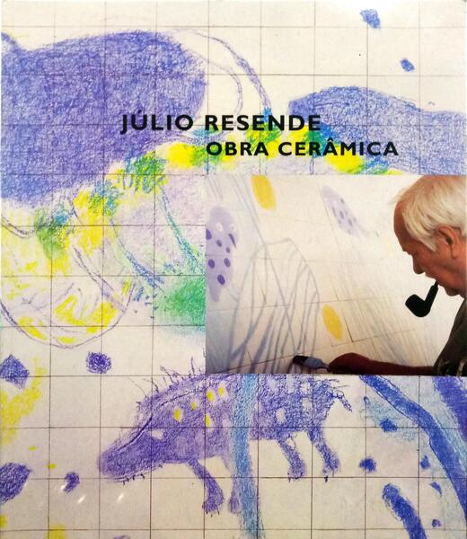 HENRIQUES. (Paulo) JÚLIO RESENDE. OBRA CERÂMICA.