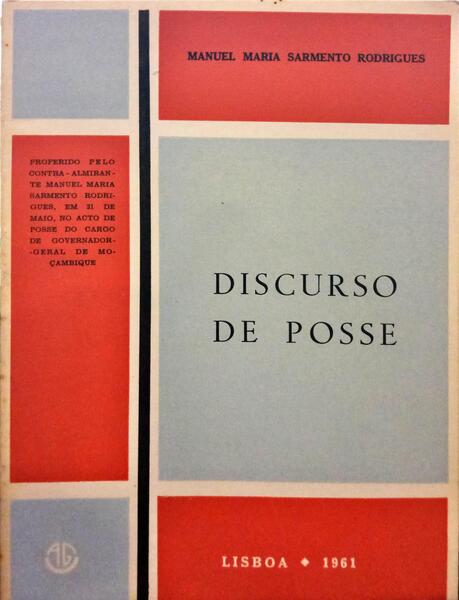 SARMENTO RODRIGUES. (Manuel Maria) DISCURSO DE POSSE.