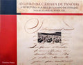NUNES. (Francisco) O LIVRO DA CÂMARA DE PANÓIAS.