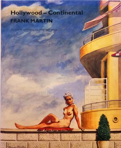 ARWAS. (Victor) e John Kobal. FRANK MARTIN, HOLLYWOOD-CONTINENTAL.