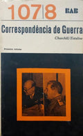 CORRESPONDÊNCIA DE GUERRA. [3 VOLS.]