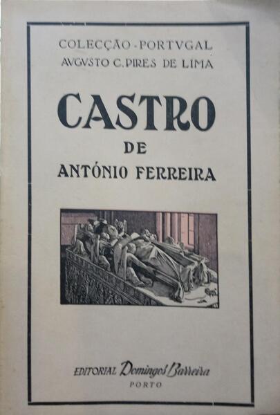 FERREIRA CASTRO. (António) CASTRO. [3.ª EDIÇÃO]