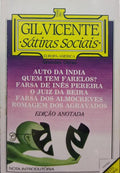VICENTE. (Gil) SÁTIRAS SOCIAIS. [2.ª EDIÇÃO]