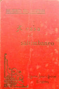 STOLZ. (Marie Françoise Josèphe Bégon de Larouzière, Madame de) A CASA DO SALTIMBANCO.