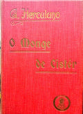 HERCULANO. (Alexandre) O MONGE DE CISTER. [2 VOLS.]