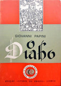 PAPINI. (Giovanni) O DIABO: APONTAMENTOS PARA UMA FUTURA DIABOLOGIA.