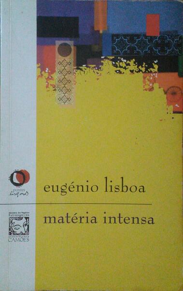 A MATÉRIA INTENSA.