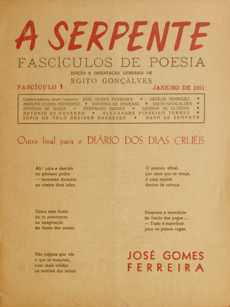 SERPENTE, (A). FASCÃCULOS DE POESIA, N.Âº 1-3, JANEIRO-MARÃ‡O 1951.