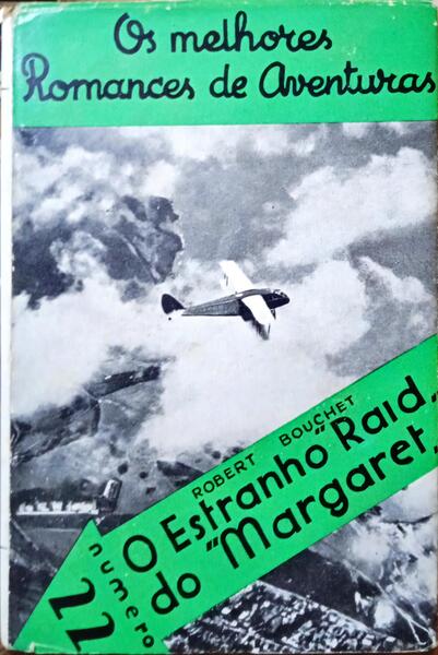 O ESTRANHO RAID DO MARGARET.