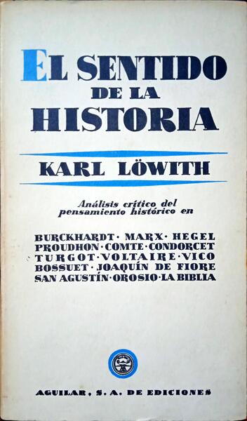 EL SENTIDO DE LA HISTORIA.