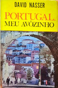 NASSER. (David) PORTUGAL, MEU AVÔZINHO.