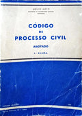 NETO. (Abílio) CÓDIGO DE PROCESSO CIVIL ANOTADO. [3.ª EDIÇÃO]