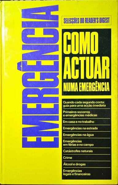 COMO ACTUAR NUMA EMERGÊNCIA.