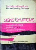 MACBRYDE. (Cyril Mitchell) e Robert Stanley Blacklow. SIGNS AND SYMPTOMS.