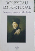 ROUSSEAU EM PORTUGAL.