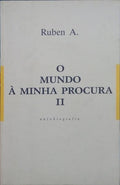 O MUNDO À MINHA PROCURA II.