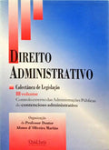 OLIVEIRA MARTINS. (Afonso de) DIREITO ADMINISTRATIVO: COLECTÂNEA DE LEGISLAÇÃO. [3 VOLS.]